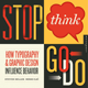 Stop Think Go Do